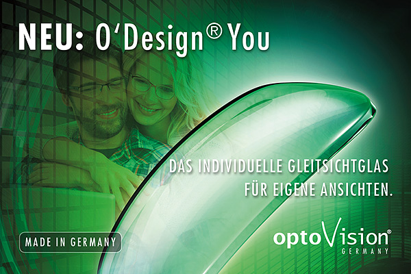 O'Design® You - Das individuelle Gleitsichtglas für Ihre eigenen Anforderungen